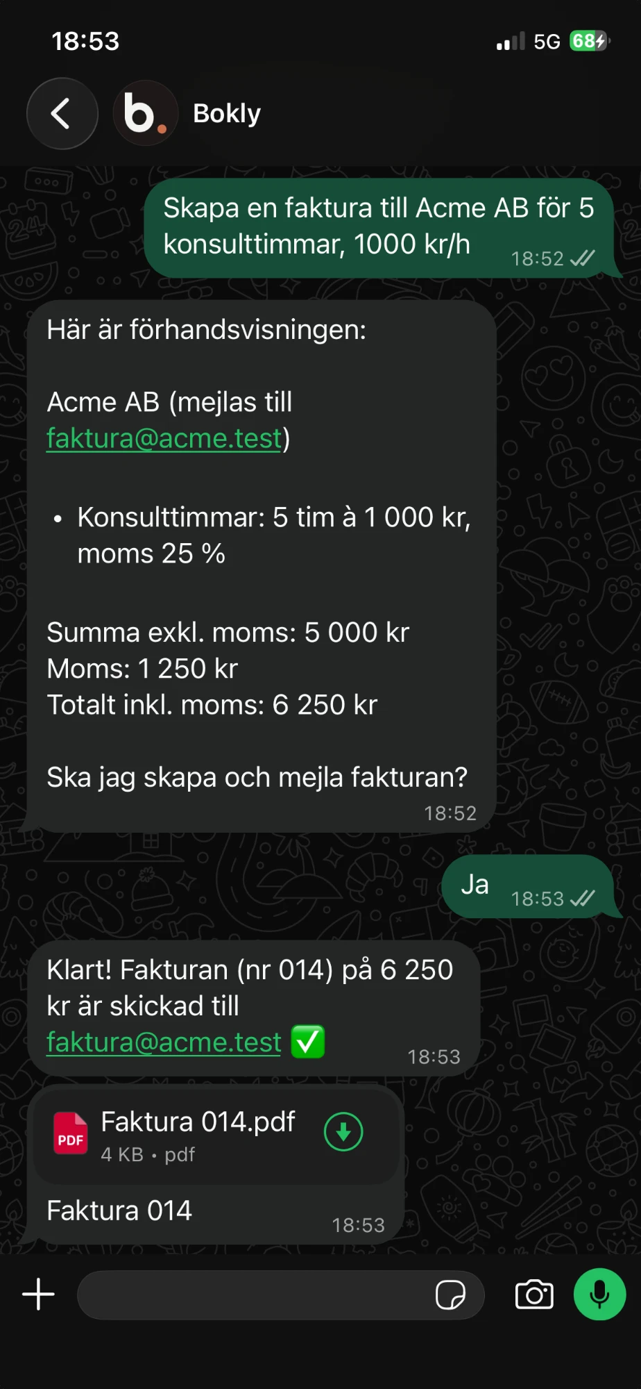 Ett ja på Boklys förhandsvisning av en kundfaktura i WhatsApp, och svaret att fakturan skapats och mejlats — med fakturan som PDF i chatten.